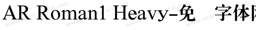 AR Roman1 Heavy字体转换